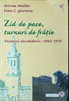 Zid de pace, tunuri de frăție